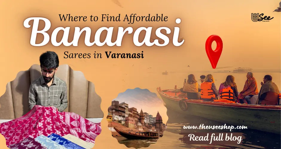 Affordable Banarasi Sarees in Varanasi